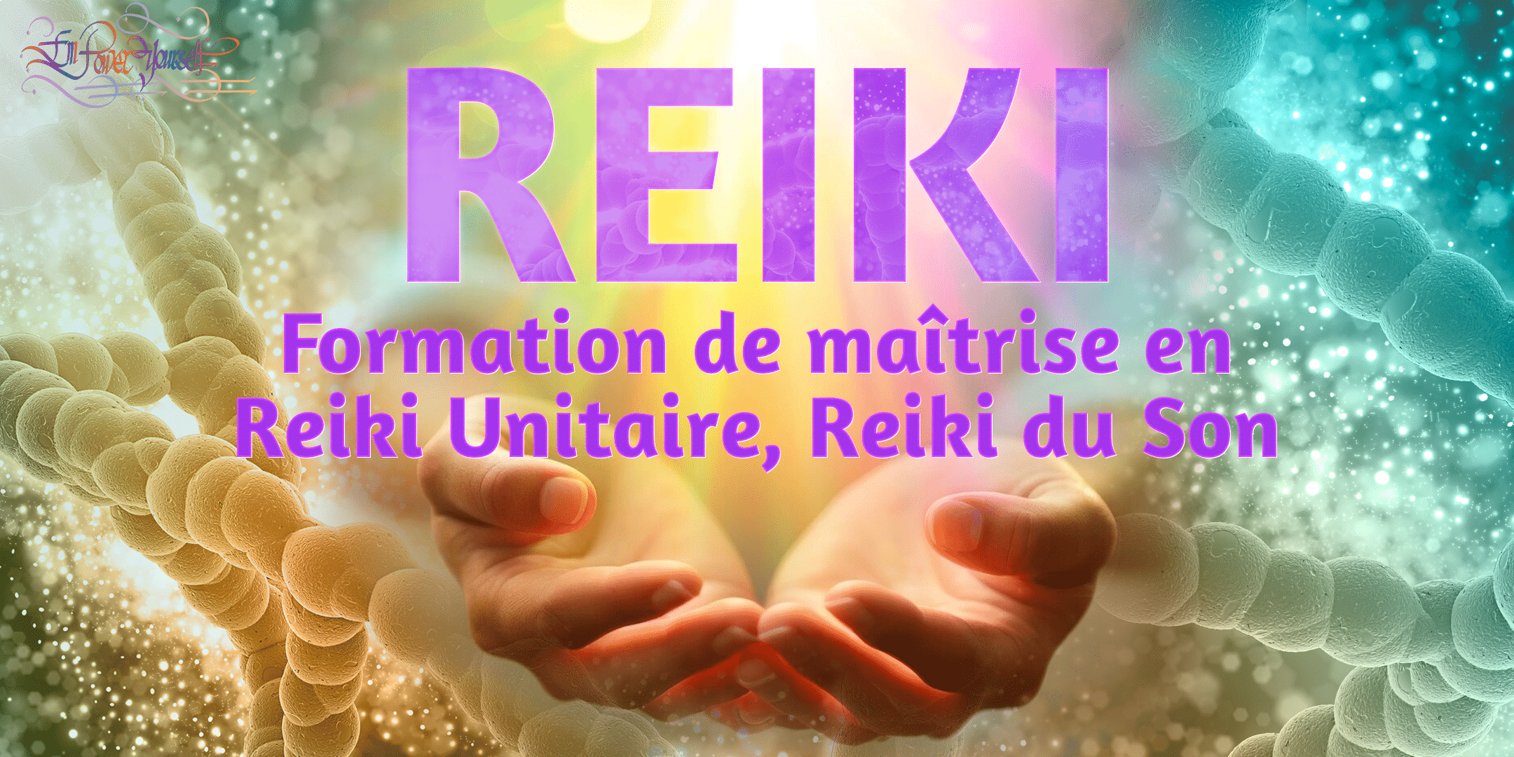 Formation de maîtrise en Reiki Unitaire, Reiki du Son